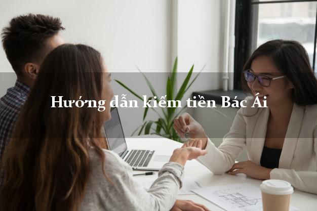 Hướng dẫn kiếm tiền Bác Ái Ninh Thuận