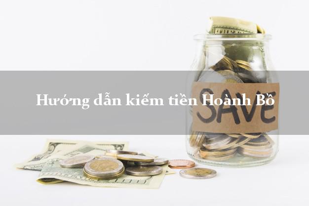 Hướng dẫn kiếm tiền Hoành Bồ Quảng Ninh