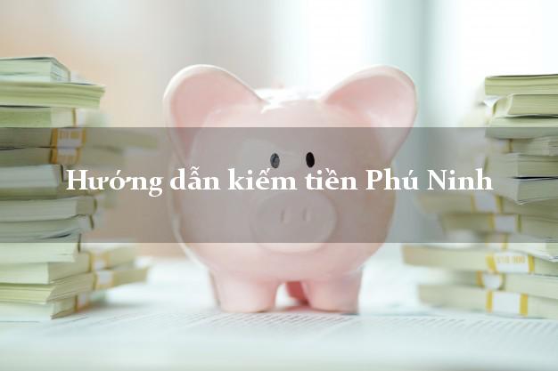 Hướng dẫn kiếm tiền Phú Ninh Quảng Nam
