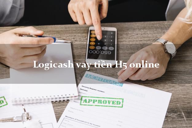 Logicash vay tiền H5 online từ 18 tuổi